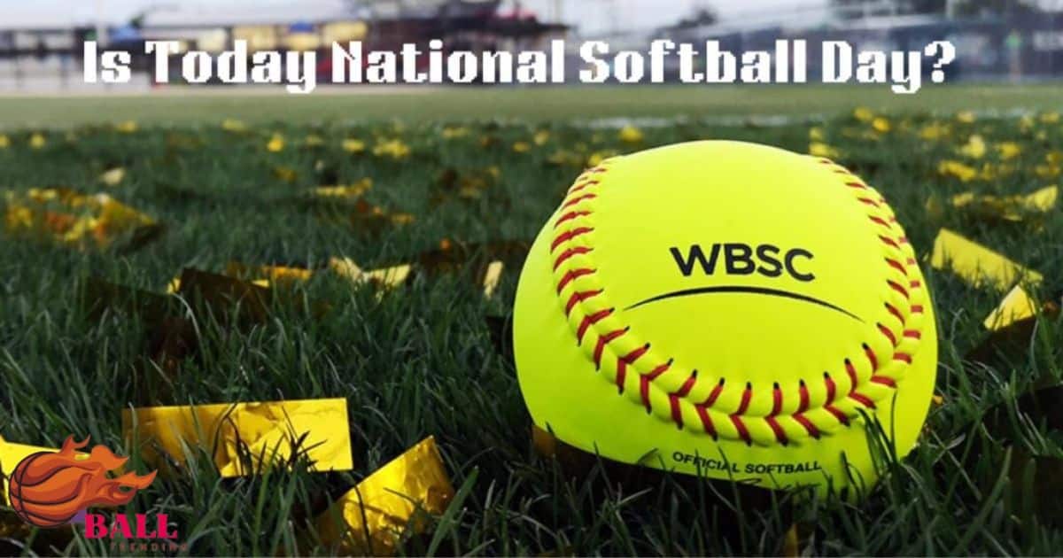 Is Today National Softball Day?